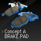  Concept A BRAKE PAD